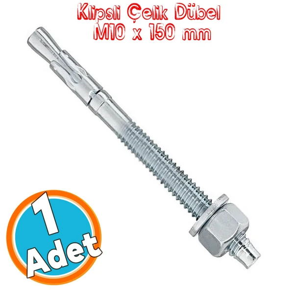 Klipsli Saplamalı Çelik Dübel M10x150 mm Raf Montaj Bağlantı Zemin Monte Tavan Beton Asma Aparat