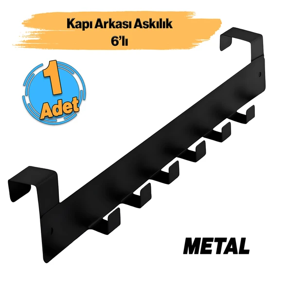 Lamalı Kapı Arkası Askılık Elbise Havlu Asma Askı Metal 6'lı Oda Banyo Lavabo Kapısı Aparatı Siyah