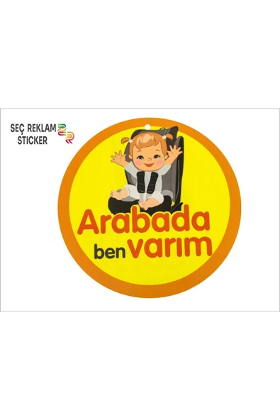 SEÇ ARABADA BEBEK VAR STİCKER 1 ADET - 1