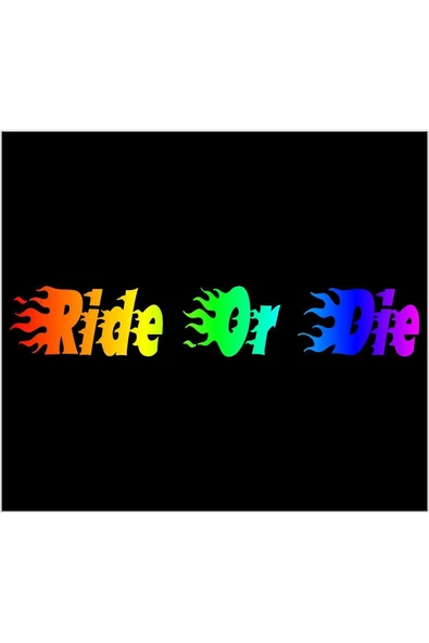 SEÇ Ride Or Die Sticker Kask Sticker Çok Amaçlı Sticker