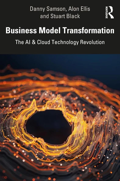 Business Model Transformation: The AI & Cloud Technology Revolution Ellis Samson ürün görseli