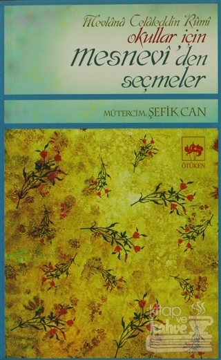 Okullar İçin Mesnevi'den Seçmeler
