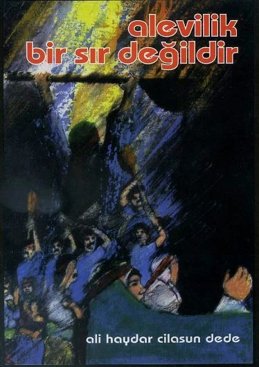 Alevilik Bir Sır Değildir