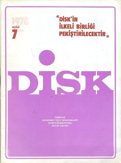 DİSK Dergisi 45 Eylül 1978