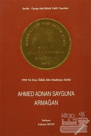 Ahmed Adnan Saygun'a Armağan