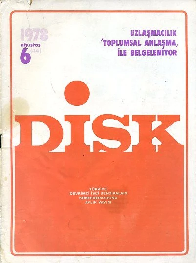 DİSK Dergisi 44 Ağustos 1978