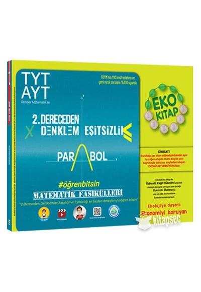 TYT-AYT Matematik Fasikülleri- İkinci Dereceden Denklemler-Parabol-Eşitsizlikler Eko Tonguç Akademi