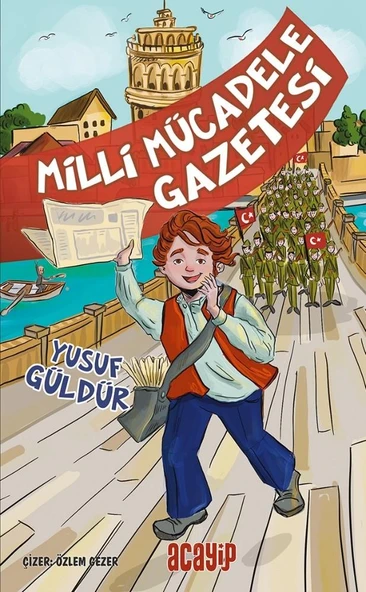 Milli Mücadele Gazetesi/Yusuf Güldür/Acayip Kitaplar