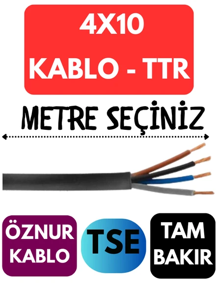 Öznur 4X10 TTR Kablo Metre Seçenekli (Siyah)