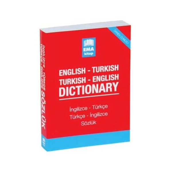 EMA İNGİLİZCE-TÜRKÇE TÜRKÇE-İNGİLİZCE SÖZLÜK