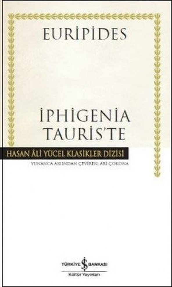 İş Bankası Iphigenia Tauriste Euripides