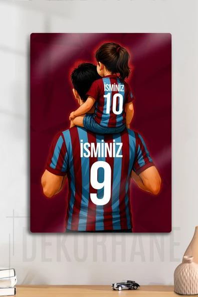 Metal Baskı - Kişiye Özel Trabzon, Bordo Mavi, Baba Kız Çocuk, Spor Tablosu