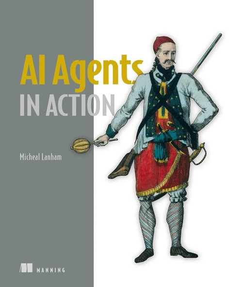 AI Agents in Action Micheal Lanham ürün görseli 1
