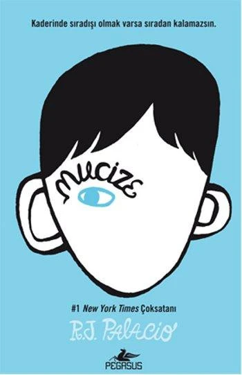 Mucize - R. J. Palacio