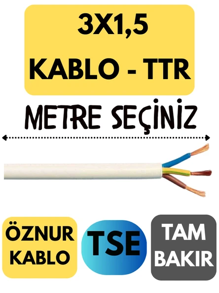 Öznur 3X1,5 TTR Kablo Metre Seçenekli (Beyaz)