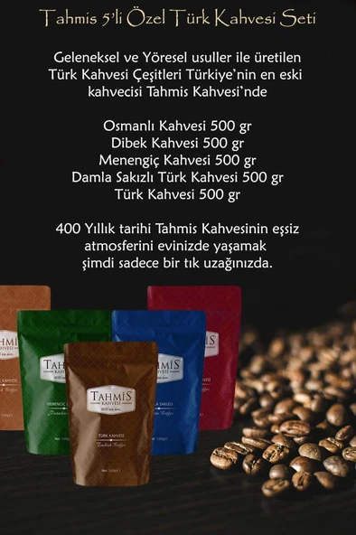 Tahmis 5'li Özel Türk Kahvesi Seti Çeşitleri 500 G -1635ten Beri - 4