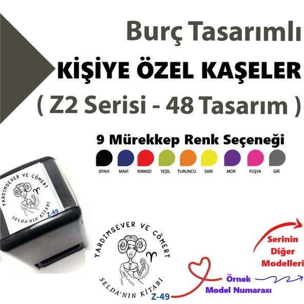 Kişiye Özel İsimli Kaşe, Kitapseverlere Burçlu Kaşe Damga Z2 Serisi