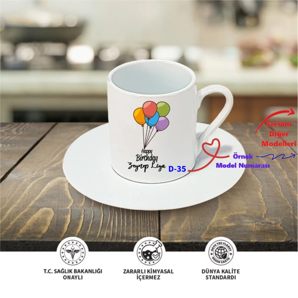 Kişiye Özel  Türk Kahve Fincanı, Doğum Günü Temalı Hediyelik Fincan D Serisi