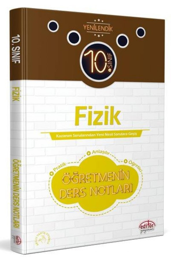 10.Sınıf Fizik Öğretmenin Ders Notları Editör Yayınları - 1