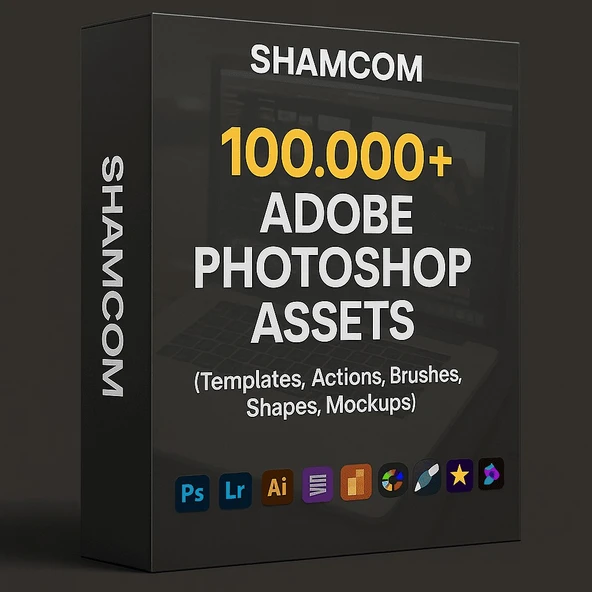100.000+ Adobe Photoshop Içeriği – Shamcom’dan Dev Bir Tasarım Arşivi