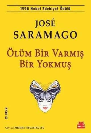 Kırmızı Kedi Yayınevi Ölüm Bir Varmış Bir Yokmuş Jose Saramago ürün görseli
