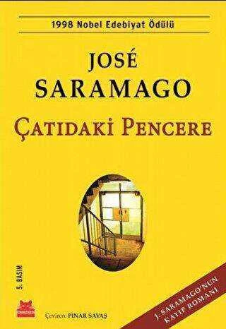 Kırmızı Kedi Yayınevi Çatıdaki Pencere Jose Saramago