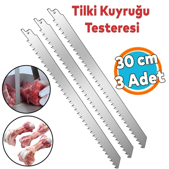 Tilki Kuyruğu Kemik Kesme Testeresi Kurban Et Paslanmaz Çelik Bıçak Buz Kesme Ucu 30 cm (3 Adet)