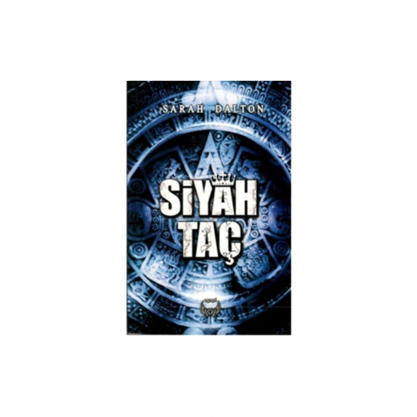SİYAH TAÇ