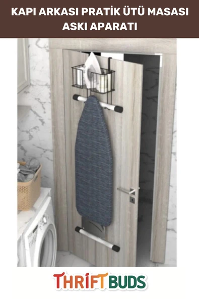 Thriftbuds Özel Üretim Organizer Kapı Arkası Dayanıklı Sağlam Sprey Kolay Oda Montajlı Ütü Masası Asma Aparatı