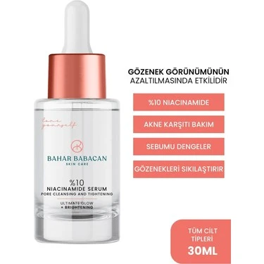 Bahar Babacan Cilt Sıkılaştırıcı Arındırıcı %10 Niacinamide Serum 30Ml