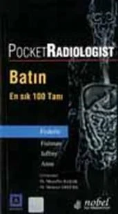 Pocket Radiologist - Batın Dr. Mehmet Ertürk, Dr. Muzaffer Başak