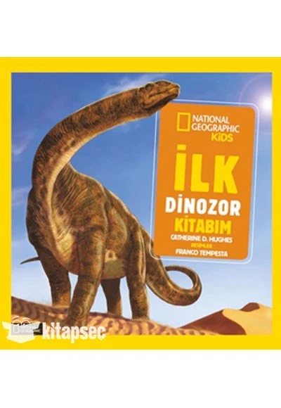 İlk Dinozor Kitabım National Geographic Kids (çok temiz ikinci el)