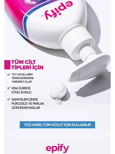 Epify Tüy Dökücü Krem 250 Ml Tüm Ciltler - 3