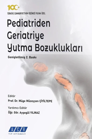 Pediatriden Geriatriye Yutma Bozuklukları - Genişletilmiş 2. Baskı