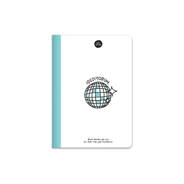 Hisli Şeyler A5 Dikişli 80 yp. Karton Kapak Çizgili Defter - "Işıldıyorum" Mavi / 500640-99