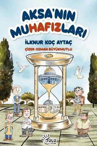 Tulu Kitap Aksa nın Muhafızları İlknur Koç Aytaç ürün görseli