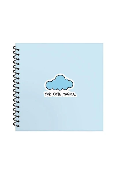 Keskin Hisli Şeyler 16x15 Sert Kapak Çizgili Sprialli Stickerli Defter 50yp.- Yok Öyle Yağma / C9