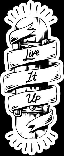 Live it Up Kaykay Sticker 10x10 cmRenkli Sticker