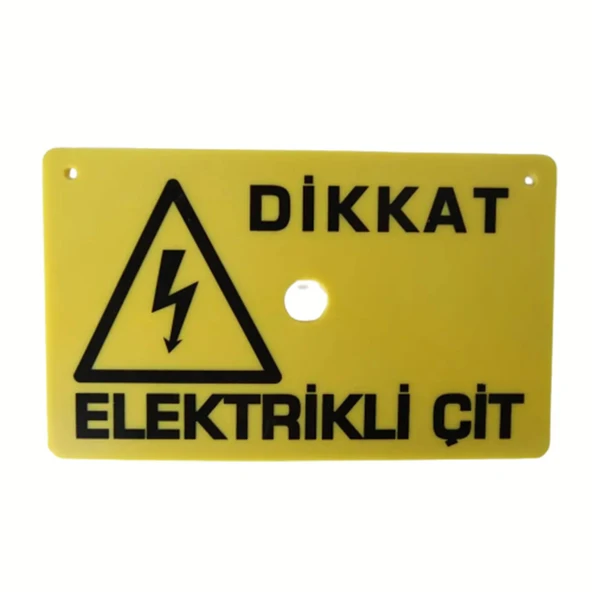 ELEKTRİKLİ ÇİT UYARI LEVHASI