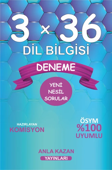 Anla Kazan Yayınları Tüm Sınavlar İçin 3x36 Dil Bilgisi Deneme Anla Kazan Yayınları