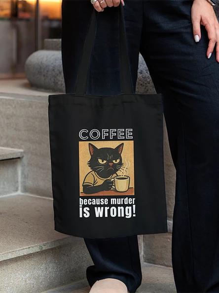 Coffee Because Murder Is Wrong' Siyah Gabardin Bez Çanta
