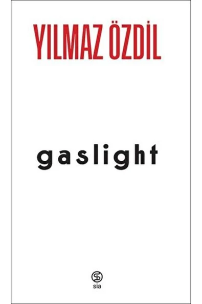 SİA Gaslight Ciltli
