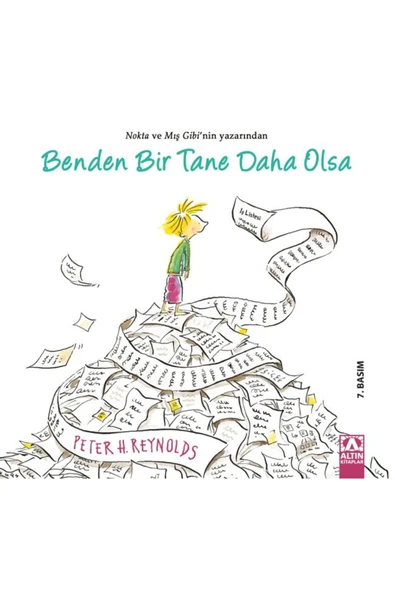 ALTIN KİTAPLAR - ÇOCUK KİTAPLARI Benden Bir Tane Daha Olsa