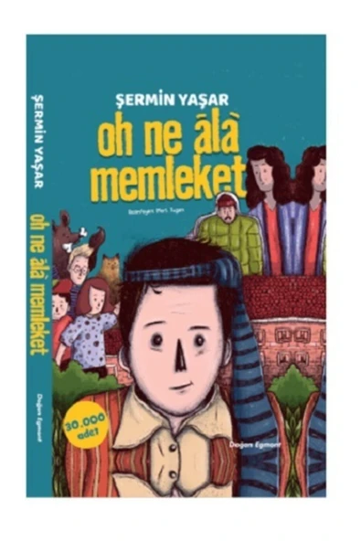 DOĞAN VE EGMONT YAYINCILIK Oh Ne Ala Memleket Doğan Egmont Yayıncılık