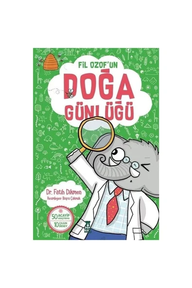 FOM KİTAP Fil Ozof'un Doğa Günlüğü