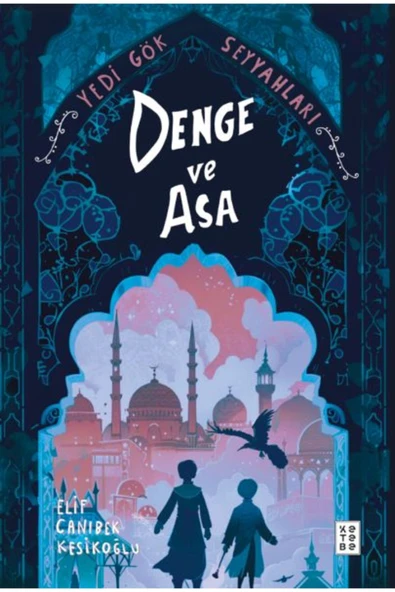 KETEBE YAYINLARI Denge ve Asa