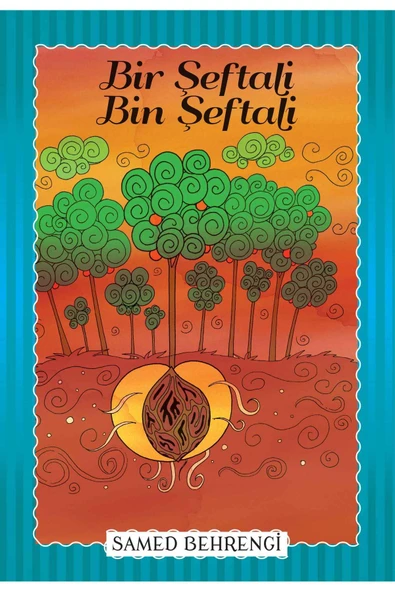 SHOPYVİA Bir Şeftali Bin Şeftali - Samed Behrengi Serisi