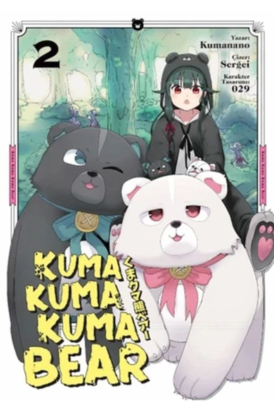 KAYIP KITA YAYINLARI Kuma Kuma Kuma Bear 2