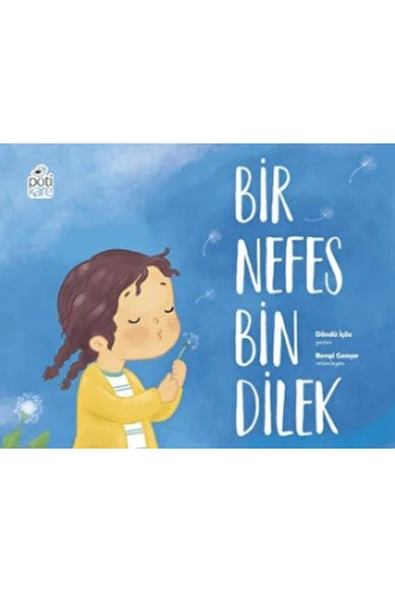 PÖTİKARE YAYINLARI Bir Nefes Bin Dilek