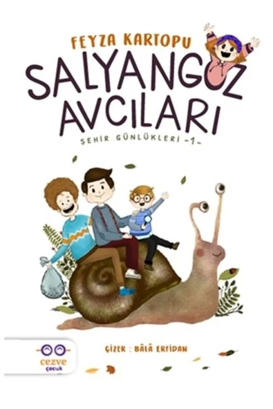 CEZVE ÇOCUK Salyangoz Avcıları - Şehir Günlükleri 1